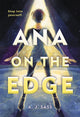 Book cover of: Ana on the Edge. By: A. J. Sass