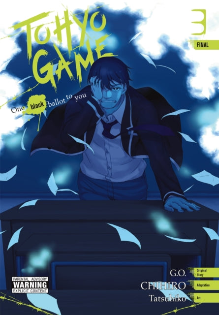 Book cover of: Tohyo Game: One Black Ballot to You, Vol. 3. By: Chihiro