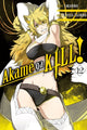 Book cover of: Akame ga KILL!, Vol. 12. By: Takahiro