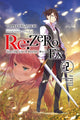 Book cover of: Re:ZERO -Starting Life in Another World- Ex, Vol. 2 (light novel). By: 長月達平