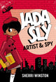Book cover of: Jada Sly, Artist & Spy. By: Sherri Winston
