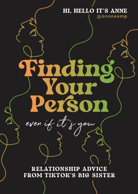 Book cover of: Finding Your Person: Even If It's You. By: Anne Peralta