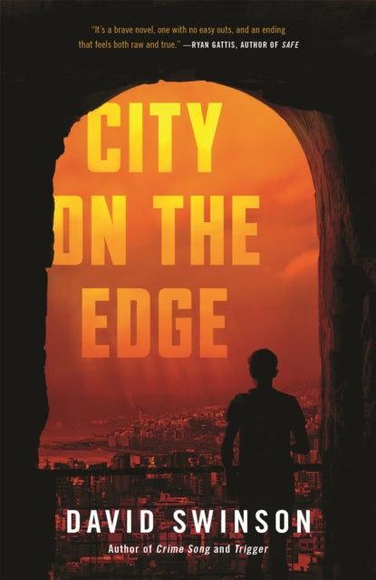 Book cover of: City on the Edge. By: David Swinson