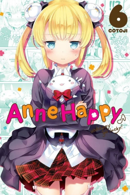 Book cover of: Anne Happy, Vol. 6: Unhappy Go Lucky!. By: Cotoji