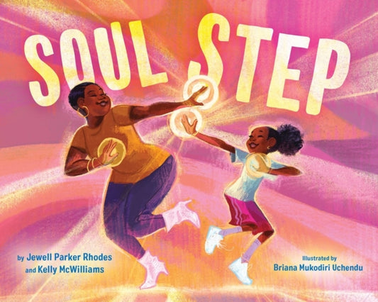 Book cover of: Soul Step. By: Jewell Parker Rhodes