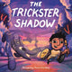Book cover of: The Trickster Shadow