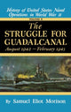 Book cover of: Us Naval 5:Struggle Guadalcanal. By: Samuel Eliot Morison