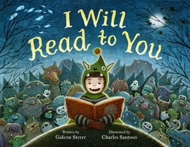 Book cover of: I Will Read to You. By: Gideon Sterer