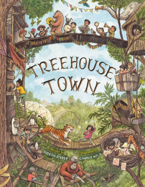 Book cover of: Treehouse Town. By: Gideon Sterer