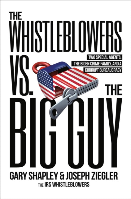 Book cover of: The Whistleblowers vs. The Big Guy