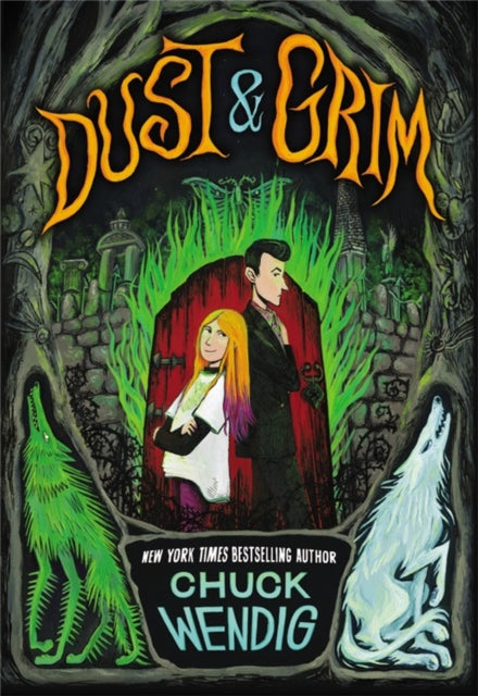 Book cover of: Dust & Grim. By: Chuck Wendig