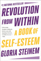 Book cover of: Revolution from Within. By: Gloria Steinem