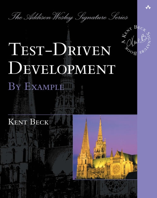 Book cover of: Test Driven Development. By: KENT BECK