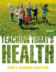 Book cover of: Teaching Today's Health. By: David J. Anspaugh