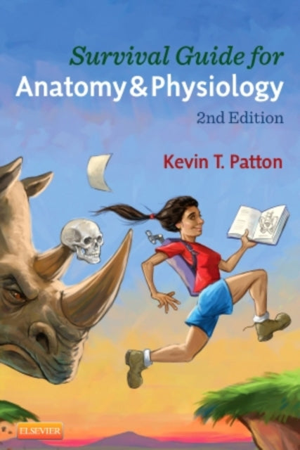 Book cover of: Survival Guide for Anatomy & Physiology. By: Kevin T. Patton