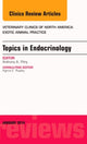 Book cover of: Endocrinology, An Issue of Veterinary Clinics: Exotic Animal Practice. By: Anthony A. Pilny