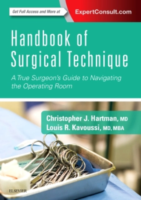 Book cover of: Handbook of Surgical Technique. By: Christopher J. Hartman