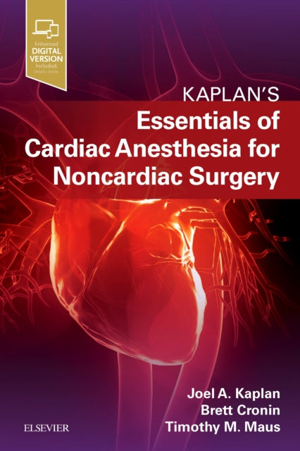Book cover of: Essentials of Cardiac Anesthesia for Noncardiac Surgery. By: Joel A. Kaplan
