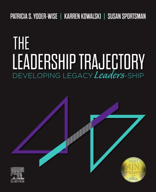Book cover of: Leadership Trajectory. By: Patricia S. Yoder-Wise
