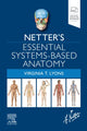 Book cover of: Netter's Essential Systems-Based Anatomy. By: Virginia T. Lyons