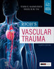 Book cover of: Rich's Vascular Trauma. By: Todd E. Rasmussen