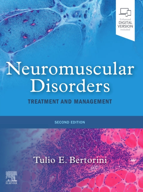 Book cover of: Neuromuscular Disorders. By: Tulio E. Bertorini