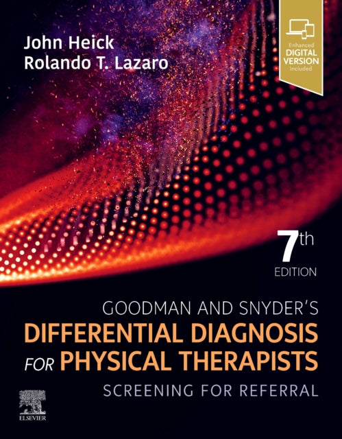 Book cover of: Goodman and Snyder's Differential Diagnosis for Physical Therapists. By: John Heick