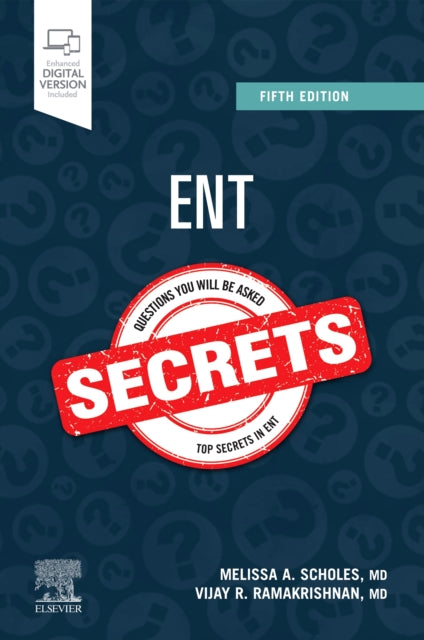 Book cover of: ENT Secrets. By: Melissa A. Scholes