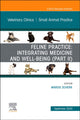 Book cover of: Feline Practice: Integrating Medicine and Well-Being (Part II), An Issue of Veterinary Clinics of North America: Small Animal Practice. By: Margie Scherk