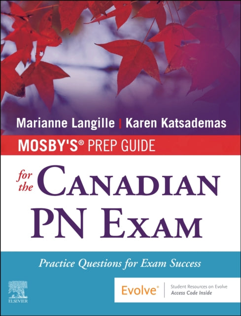 Book cover of: Mosby's Prep Guide for the Canadian PN Exam. By: Marianne Langille