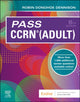 Book cover of: Pass CCRN® (Adult). By: Robin Donohoe Dennison