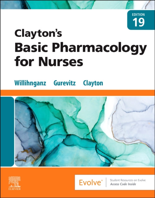 Book cover of: Clayton's Basic Pharmacology for Nurses. By: Michelle Willihnganz
