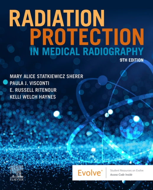 Book cover of: Radiation Protection in Medical Radiography. By: Mary Alice Statkiewicz Sherer