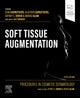Book cover of: Procedures in Cosmetic Dermatology: Soft Tissue Augmentation. By: Jean Carruthers