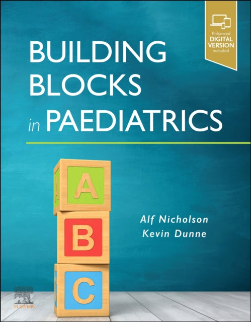 Book cover of: Building Blocks in Paediatrics. By: Alfred John Nicholson