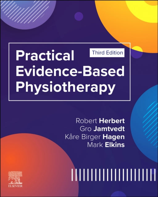 Book cover of: Practical Evidence-Based Physiotherapy. By: Robert Herbert