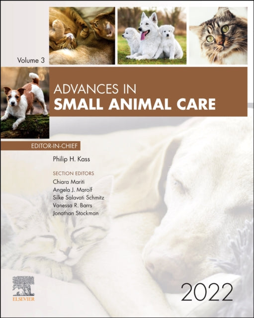 Book cover of: Advances in Small Animal Care 2022. By: Philip Kass