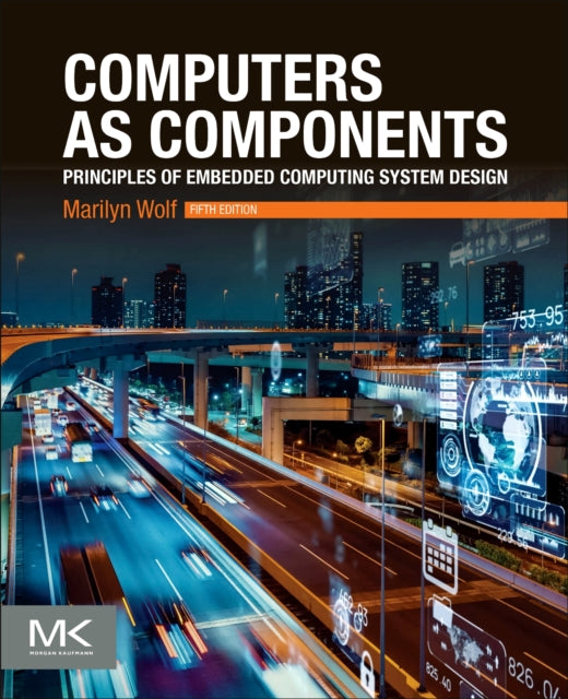 Book cover of: Computers as Components. By: Marilyn Wolf