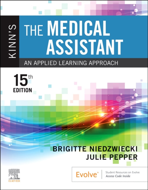 Book cover of: Kinn's The Medical Assistant. By: Brigitte Niedzwiecki