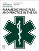 Book cover of: Paramedic Principles and Practice in the UK. By: Aidan Ward