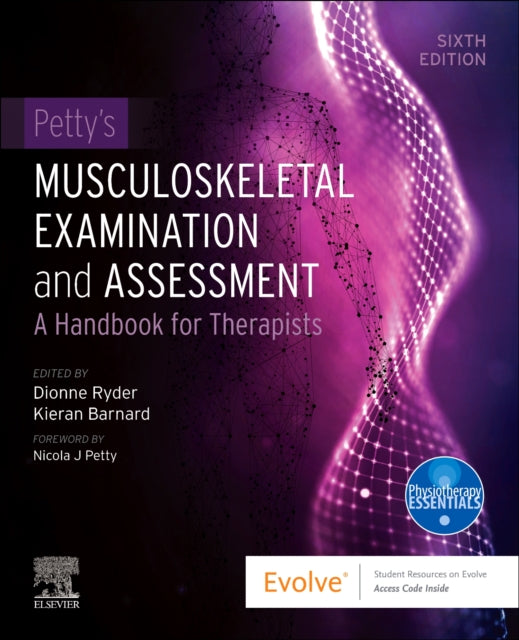 Book cover of: Petty's Musculoskeletal Examination and Assessment. By: Dionne Ryder