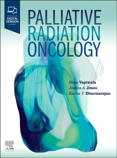 Book cover of: Palliative Radiation Oncology. By: Neha Vapiwala