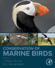 Book cover of: Conservation of Marine Birds. By: Lindsay Young
