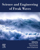 Book cover of: Science and Engineering of Freak Waves. By: Nobuhito Mori