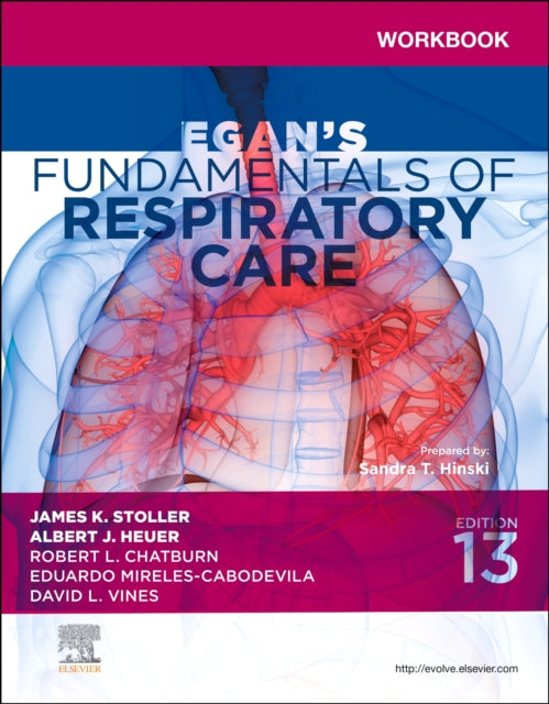 Book cover of: Workbook for Egan's Fundamentals of Respiratory Care. By: Sandra T. Hinski