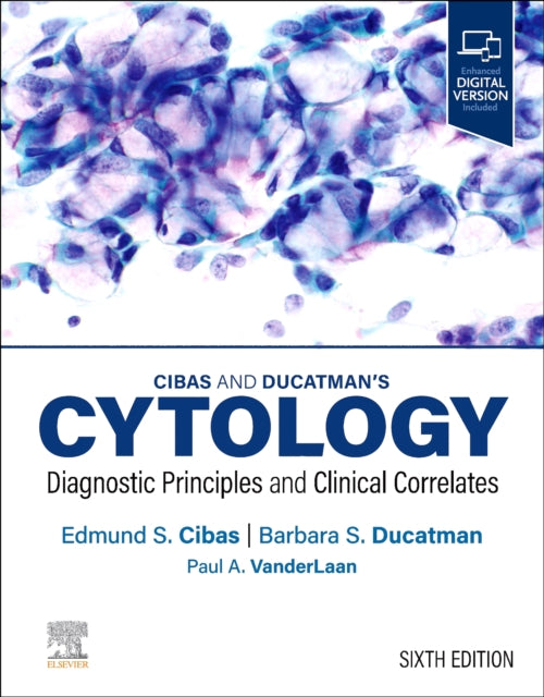 Book cover of: Cibas and Ducatman's Cytology. By: Edmund S. Cibas
