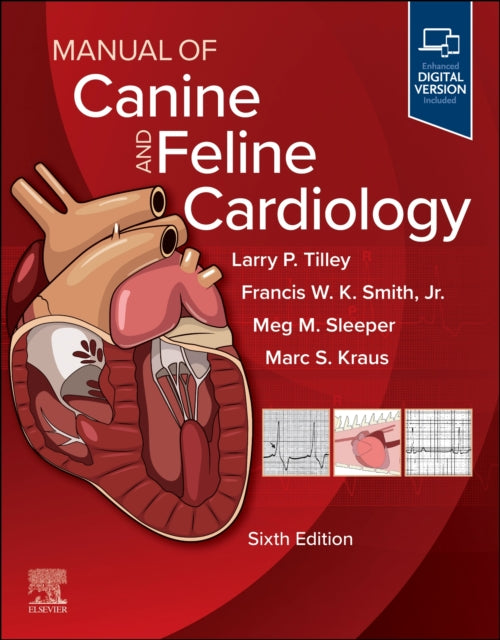 Book cover of: Manual of Canine and Feline Cardiology. By: Larry P. Tilley