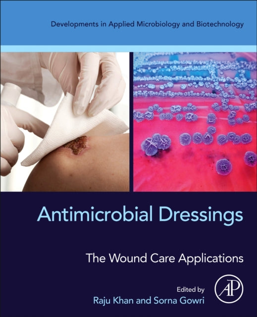 Book cover of: Antimicrobial Dressings. By: Raju Khan
