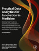 Book cover of: Practical Data Analytics for Innovation in Medicine. By: Gary D. Miner