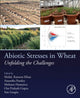 Book cover of: Abiotic Stresses in Wheat. By: Mohd. Kamran Khan